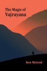 The Magic of Vajrayana Cover Image