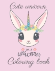 coloring BOOK: Cute unicorn high-quality black&white Alphabet coloring book for kids By Coloring Book Cover Image
