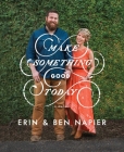 Make Something Good Today: A Memoir Cover Image