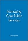 Managing Core Public Services Cover Image