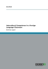 Intercultural Competence in a Foreign Language Classroom Cover Image