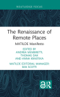 The Renaissance of Remote Places: MATILDE Manifesto Cover Image