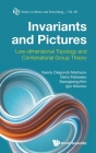 Invariants and Pictures: Low-dimensional Topology and Combinatorial Group Theory (Knots and Everything #66) Cover Image