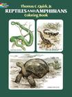 Reptiles and Amphibians Coloring Book By Thomas C. Quirk Cover Image