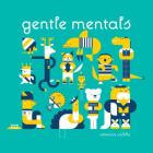 Gentle Mentals By Veronica Padilla Cover Image