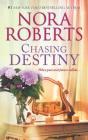 Chasing Destiny: An Anthology (Stanislaskis) By Nora Roberts Cover Image