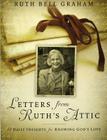 Letters from Ruth's Attic: 31 Daily Insights for Knowing God's Love By Ruth Bell Graham Cover Image