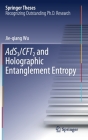 Ads3/Cft2 and Holographic Entanglement Entropy (Springer Theses) By Jie-Qiang Wu Cover Image