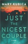 Just the Nicest Couple By Mary Kubica Cover Image