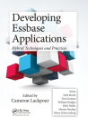 Developing Essbase Applications: Hybrid Techniques and Practices By Cameron Lackpour (Editor) Cover Image
