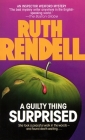 A Guilty Thing Surprised: Inspector Wexford Book 5 Cover Image