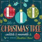 Lit Like a Christmas Tree Ornament Book By Galison Cover Image