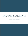 Divine Calling: the life of a wildlife rehabilitator Cover Image