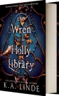 The Wren in the Holly Library (Standard Edition) By K.A. Linde Cover Image