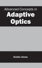Advanced Concepts in Adaptive Optics Cover Image