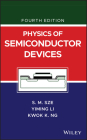 Physics of Semiconductor Devices By Simon M. Sze, Yiming Li, Kwok K. Ng Cover Image