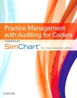 Practice Management with Auditing for Coders Powered by Simchart for the Medical Office (Scmo) Cover Image