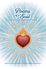 Poems of a Soul to the Sacred and Blessed Heart of Jesus By Maria Shimani de Montserrat, Elías del Sagrado Corazon de Jesus Cover Image