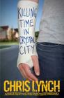 Killing Time in Crystal City Cover Image