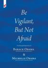 Be Vigilant But Not Afraid: The Farewell Speeches of Barack Obama and Michelle Obama Cover Image