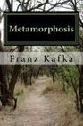 Metamorphosis (Transformation) By Franz Kafka Cover Image
