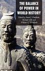The Balance of Power in World History By S. Kaufman (Editor), R. Little (Editor), W. Wohlforth (Editor) Cover Image