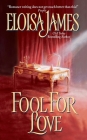 Fool for Love (Duchess in Love #2) By Eloisa James Cover Image