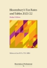 Tax Rates and Tables 2021/22: Budget Edition By Rebecca Cave Cover Image