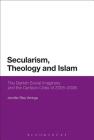 Secularism, Theology and Islam: The Danish Social Imaginary and the Cartoon Crisis of 2005 - 2006 By Jennifer Elisa Veninga Cover Image