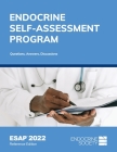 Endocrine Self-Assessment Program Questions, Answers, Discussions (ESAP 2022) By Lisa R. Tannock (Editor) Cover Image