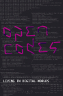 Open Codes: Living in Digital Worlds By Peter Weibel (Editor) Cover Image