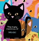 The Many Meeeees of Miniki: A children's book about emotional intelligence By Virginia Robin Cover Image