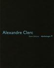 Alexandre Clerc: Anthologie 31 By Heinz Wirz Cover Image