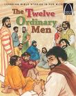 The Twelve Ordinary Men (Arch Books) Cover Image