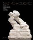 Giò Pomodoro: Catalogue Raisonné Cover Image