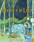 Henry & Leo By Pamela Zagarenski Cover Image