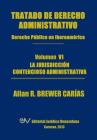 Tratado de Derecho Administrativo. Tomo VI. La Jurisdiccion Contencioso Administrativa By Allan R. Brewer-Carias Cover Image