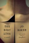 The Body Lies: A novel Cover Image