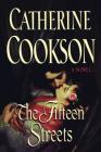 The Fifteen Streets: A Novel By Catherine Cookson Cover Image
