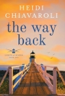 The Way Back By Heidi Chiavaroli Cover Image