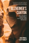 Alzheimer's Canyon: One Couple's Reflections on Living with Dementia Cover Image