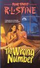 The Wrong Number (Fear Street Superchillers #5) By R.L. Stine Cover Image