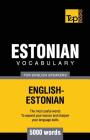 Estonian vocabulary for English speakers - 5000 words Cover Image