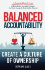 Balanced Accountability: Create a Culture of Ownership Cover Image
