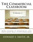 The Commercial Classroom - Volume 2 By Jr. Smith, Edward S. Cover Image