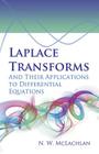 Laplace Transforms and Their Applications to Differential Equations (Dover Books on Mathematics) Cover Image