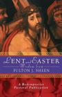 Lent and Easter Wisdom from Fulton J. Sheen (Lent & Easter Wisdom) By Redemptorist Pastoral Publication Cover Image