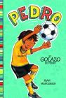 El Golazo de Pedro = Pedro's Big Goal Cover Image