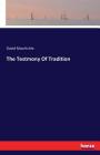 The Testmony Of Tradition By David Macritchie Cover Image