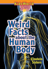 Weird Facts about the Human Body By Tamara Einstein Cover Image